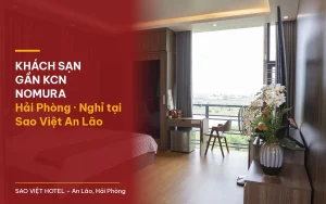 Khách sạn gần KCN Nomura Hải Phòng – phòng nội thất gỗ có ban công tại Sao Việt Hotel An Lão với tiêu đề bài viết