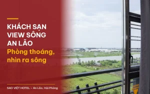 Khách sạn view sông An Lão – tầm nhìn ra sông và cánh đồng từ ban công Sao Việt Hotel, có tiêu đề bài viết