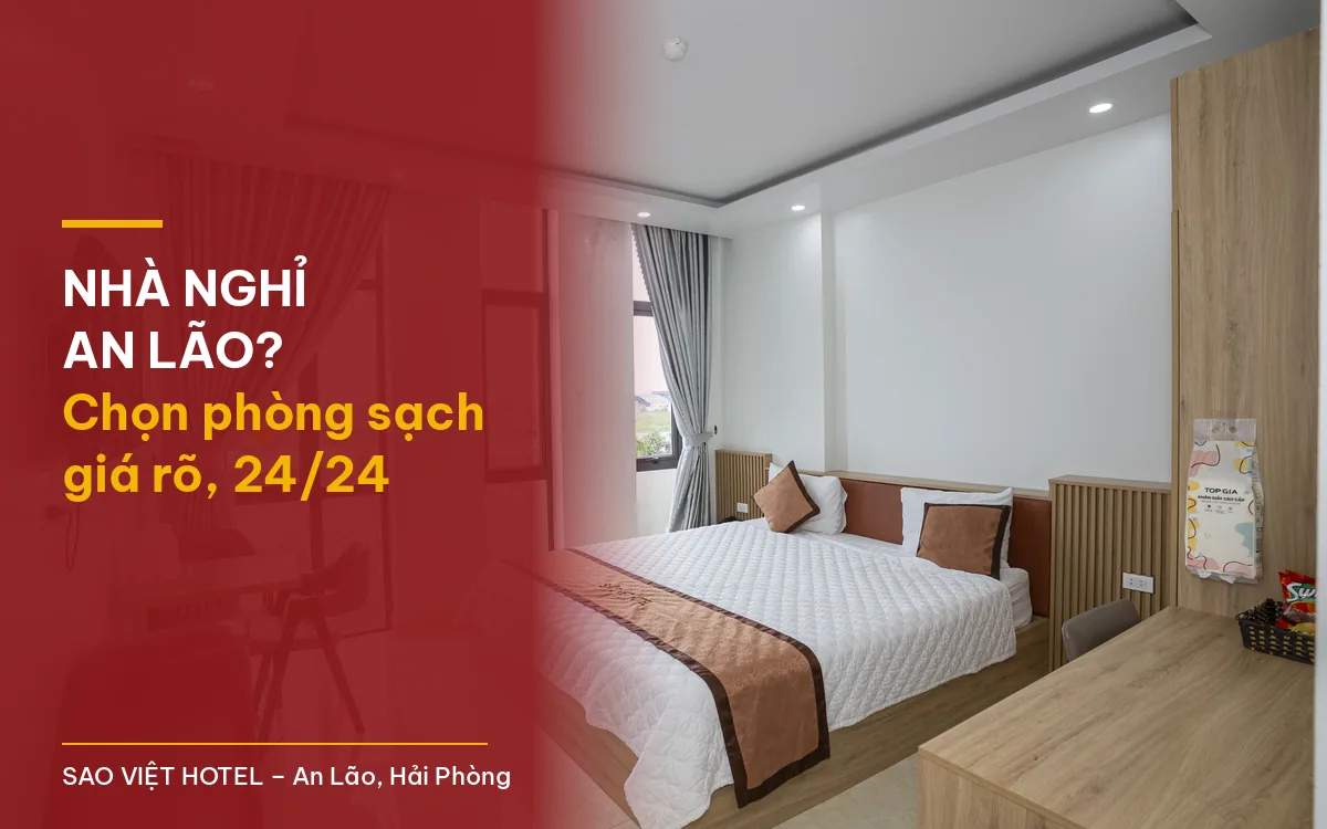 Nhà nghỉ An Lão Hải Phòng – phòng giường đôi sạch sẽ tại Sao Việt Hotel với tiêu đề bài viết