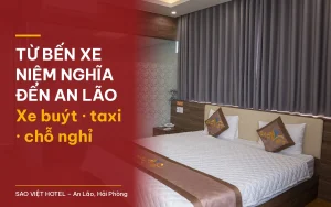 Từ bến xe Niệm Nghĩa đến An Lão – phòng ốp gỗ giường đôi cạnh vách kính phòng tắm tại Sao Việt Hotel với tiêu đề bài viết